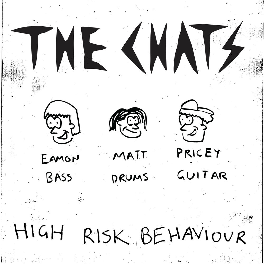 Cover of High Risk Behaviour by The Chats